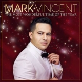Mark Vincent - The Most Wonderful Time Of The Year '2018