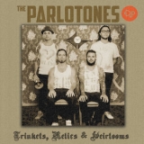The Parlotones - Trinkets, Relics & Heirlooms '2016
