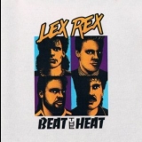 Lex Rex - Beat The Heat '1990