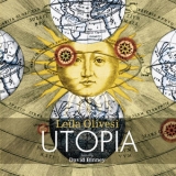 Leila Olivesi - Utopia '2015