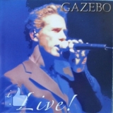 Gazebo - I Like ... Live! '2013