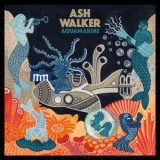 Ash Walker - Aquamarine '2019