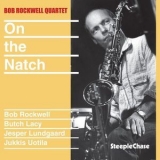 Bob Rockwell - On The Natch '1987