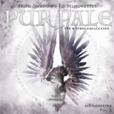 Pur Pale - From Shadows To Silhouettes (Silhouettes Vol. 2) [Hi-Res] '2017