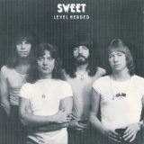 The Sweet - Level Headed '1977