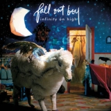 Fall Out Boy - Infinity On High '2007