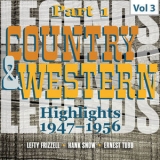 Lefty Frizzell  - Country & Western. Part 1. Highlights 1947-1956. Vol.3 '2019 - Album