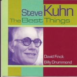 Steve Kuhn - The Best Things '2000