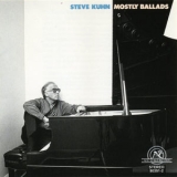 Steve Kuhn - Steve Kuhn / Mostly Ballads '1987