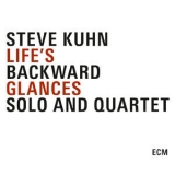 Steve Kuhn - Life's Backward Glances (3CD) '2008