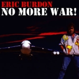 Eric Burdon - No More War! '2012