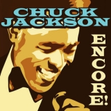 Chuck Jackson - Encore! '2011