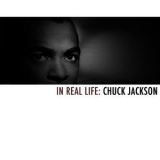 Chuck Jackson - In Real Life: Chuck Jackson '2013