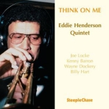 Eddie Henderson - Think On Me '1990