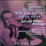 The Great Glenn Miller Band - Glenn Miller Swings Volume 3 '1995
