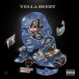 Yella Beezy - Baccend Beezy '2019