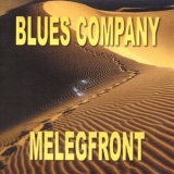 Blues Company - Melegfront '2014