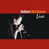 Delbert Mcclinton - Live '2003