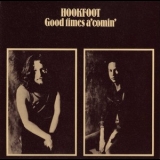 Hookfoot - Good Times A'comin' (2010 Remaster) '1972