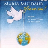 Maria Muldaur - Yes We Can '2008 - Album