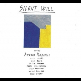 Andrea Marcelli - Silent Will '1990