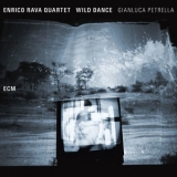 Enrico Rava - Wild Dance '2017 - Album