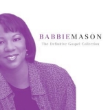 Babbie Mason - The Definitive Gospel Collection '2008