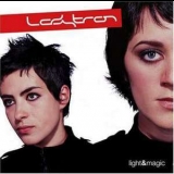 Ladytron - Light & Magic (Reissue 2004) '2002 - Album