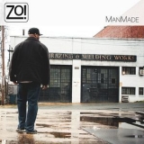 Zo! - Manmade '2013