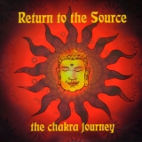  Various Artists - Return To The Source - The Chakra Journey '1996