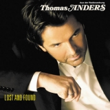 Thomas Anders - Lost And Found '2008