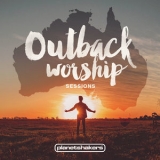 Planetshakers - Outback Worship Sessions '2018