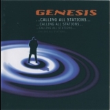 Genesis - ...Calling All Stations... '1997