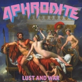 Aphrodite - Lust And War '2019