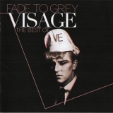 Visage - Fade To Grey: The Best Of '2013