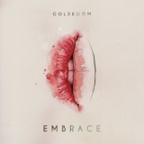 Goldroom - Embrace '2013