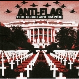 Anti-Flag - For Blood And Empire '2006