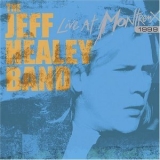 The Jeff Healey Band - Live At Montreux 1999 '1999