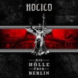 Hocico - Die Holle Uber Berlin '2014 - Album