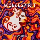Wolvespirit - Dreamcatcher '2013