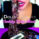 Dolls Combers - Cooking Some Music '2015