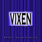 Vixen - Reloaded '2011