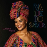 Luciana Mello - Na Luz Do Samba '2016