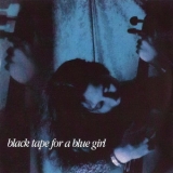 Black Tape for a Blue Girl - Remnants '1996