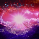 SpiralDreams - Dreaming of Me Volume 2 '2015