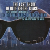 The Original Blues Brothers Band - The Last Shade Of Blue Before Black '2017