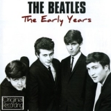Beatles, The - The Early Years '2013