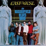 The Butterfield Blues Band - East-west '1966