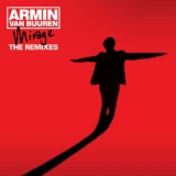 Armin Van Buuren - Mirage - The Remixes (Bonus Tracks Edition) '2011