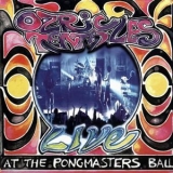 Ozric Tentacles - Live At The Pongmasters Ball '2002